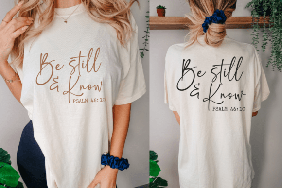 Be Still and Know SVG: Bible Verse SVG for Crafts