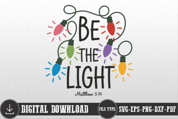 Be the Light SVG Christian Christmas SVG