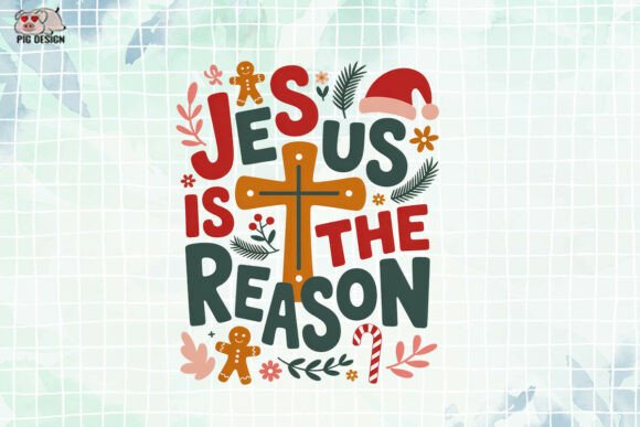 JESUS is the REASON 2 PNG — Print Templates